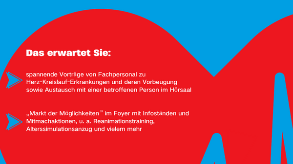 Ein rotes Herzsymbol steht im Mittelpunkt der Grafik. Darunter steht "Aktionstag Herz-Kreislauf-Erkrankungen". Der Text beschreibt, dass Vorträge, Austauschmöglichkeiten und ein Informationsmarkt mit Mitmachaktionen, wie Reanimationstraining, angeboten werden. Das Motto ist "Ihr Herz zählt!"