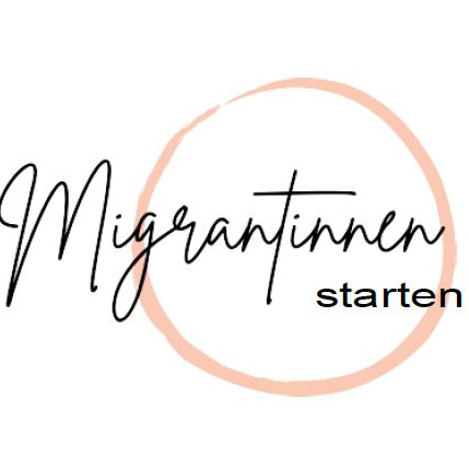 Der Text in der Grafik lautet: "Migranttinnen starten durch!" Der Schriftzug hebt das Wort "Migranttinnen" in einer eleganten Schriftart hervor, um den Fokus auf empowernde Botschaften für Migrantinnen zu lenken.