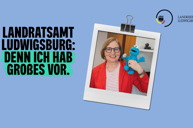 Motiv zeigt Slogan der Personalmarketingkampagne mit dem Slogan: Landratsamt Ludwigsburg: Denn ich hab Großes vor mit einem Foto von Regina