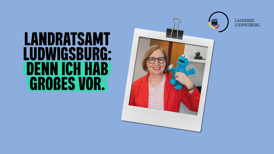 Motiv zeigt Slogan der Personalmarketingkampagne mit dem Slogan: Landratsamt Ludwigsburg: Denn ich hab Großes vor mit einem Foto von Regina