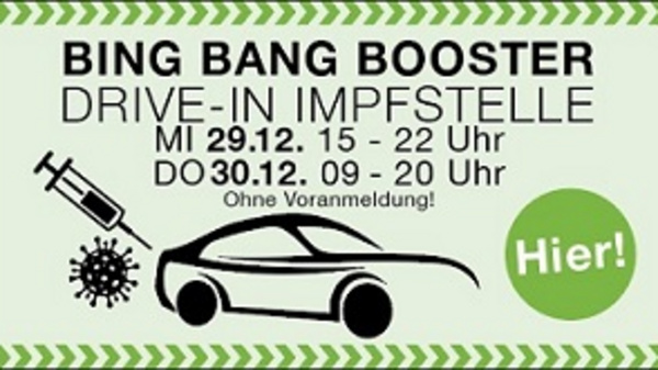 Ankündigung für eine Drive-In Impfstation mit den Terminen: 29.12. von 15 bis 22 Uhr und 30.12. von 09 bis 20 Uhr. Impfungen ohne Voranmeldung. (Text KI generiert)