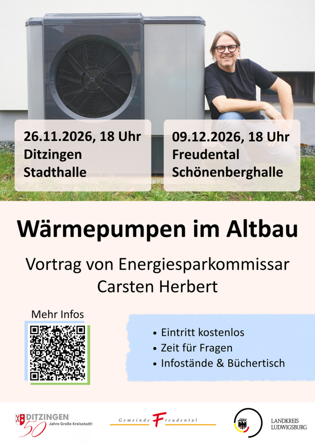 Ein Plakat zu einem Vortrag über Wärmepumpen im Altbau. Es zeigt ein Wärmepumpen-Gerät im Hintergrund. Termine: 26.11.2026, 18 Uhr in Ditzingen und 09.12.2026, 18 Uhr in Freudenstadt. Informationen über den Vortragenden und Details zur Veranstaltung sind aufgeführt. Eintritt kostenlos. (Text KI generiert)