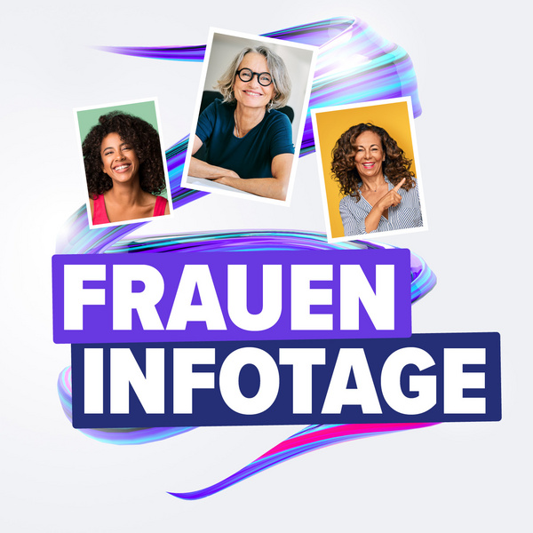 Drei Porträts von Frauen mit unterschiedlichen Frisuren und Stilen, umgeben von bunten, geschwungenen Linien. Der Schriftzug "FRAUEN INFOTAGE" steht prominent im Vordergrund. (Text KI generiert)
