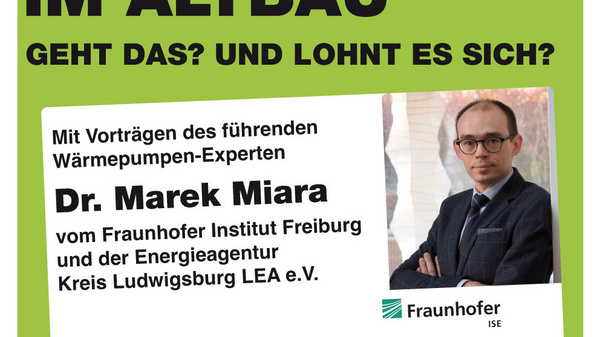 Infotage Veranstaltung zum Thema "Wärmepumpe im Altbau" mit Dr. Marek Miara vom Fraunhofer Institut Freiburg. Datum: 16. Januar 2025, Uhrzeit: 18:00 Uhr (Einlass 17:30 Uhr). Veranstaltungsort: Prisma, Marktplatz 22, Freiberg am Neckar.