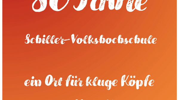 80 Jahre Schiller-Volkshochschule - ein Ort für kluge Köpfe und offene Herzen. Programm von August 2026 bis Februar 2027.