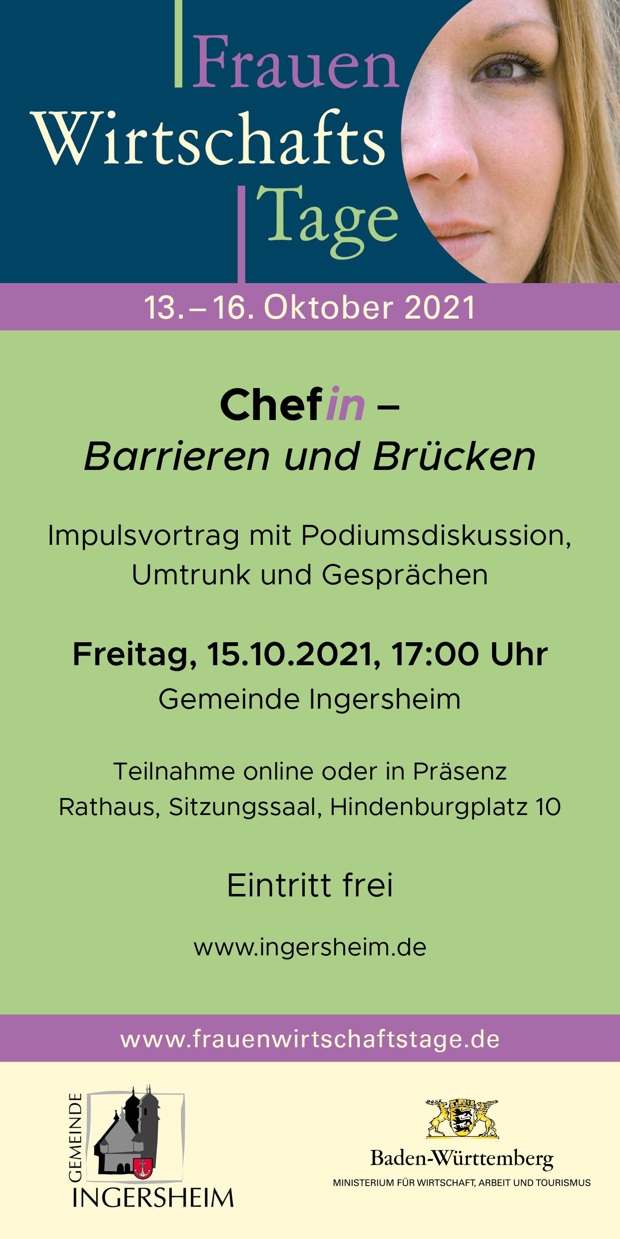 Veranstaltungsankündigung für die Frauen Wirtschaftstage vom 13. bis 16. Oktober 2021. Impulsvortrag und Podiumsdiskussion zum Thema "Chefin – Barrieren und Brücken". Termin: 15. Oktober 2021, 17:00 Uhr in der Gemeinde Ingersheim. Eintritt frei. Teilnahme online oder vor Ort.